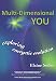 Multi-Dimensional You: Exploring Energetic Evolution