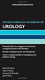 Oxford American Handbook of Urology (Oxford American Handbooks of Medicine (Quality Paperback))