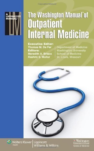 The Washington Manual? of Outpatient Internal Medicine by Washington University School of Medicine Department of Medic 1st (first) Edition [Paperback(2010)]