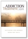 Addiction Treatment: A Strengths Perspective (Substance Abuse Counseling)
