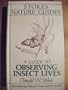A Guide to Observing Insect Lives (Stokes Nature Guides)
