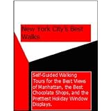 Best Walks in New York City (Christmas, Chocolate, Views)