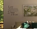 LIFE ISN'T ABOUT WAITING FOR THE STORM TO PASS IT'S LEARNING TO DANCE IN THE RAIN Vinyl wall lettering stickers quotes and sayings home art decor decal