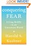 Conquering Fear: Living Boldly in an Uncertain World