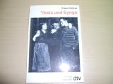 Irisches Theater I. William Butler Yeats, John Millington Synge.