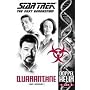 Star Trek TNG: Doppelhelix 4: Quarant�ne von John Gregory Betancourt