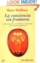 La conciencia sin fronteras: Aproximaciones de Oriente y Occidente al crecimiento personal