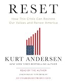 Reset : how this crisis can restore our values and renew America