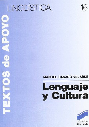Lenguaje y cultura (Lingüística) (Spanish Edition)
