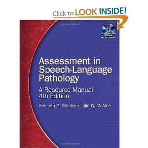 Assessment in Speech-Language Pathology: A Resource Manual 4TH EDITION Spiral Binding