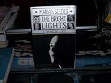 The Bright Lights: A Theatre Life