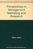 Perspectives in management, marketing and research