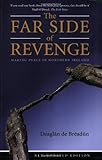 The far side of revenge : making peace in Northern Ireland