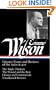 Edmund Wilson: Literary Essays and Reviews of the 1930s & 40s: The Triple Thinkers, The Wound and the Bow, Classics and Commercials, Uncollected Reviews (Library of America #177)