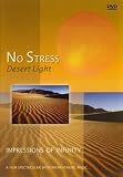No Stress: Desert Light