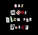 One More Time for Peace