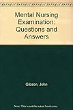 Mental nursing examination questions and answers