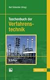 Taschenbuch der Verfahrenstechnik - 