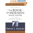 The Book of Mormon Made Easier: Part 1 ( New Cover) (Gospel Studies Series, 4) by David J. Ridges