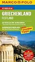 MARCO POLO Reisef&uuml;hrer Griechenland Festland: Reisen mit Insider-Tipps. Mit Reiseatlas