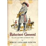 Reluctant general;: The life and times of Albert Pike book cover