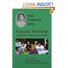 And Grandma Said... Iroquois Teachings: as passed down through the oral tradition