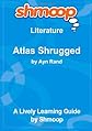 Atlas Shrugged: Shmoop Literature Guide