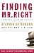 Finding Mr. Right: And How to Know When You Have