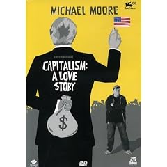 Capitalism - A Love Story