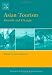 Asian Tourism: Growth and Change (Advances in Tourism Research)
