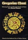 Gregorian Chant [2005]