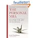 The Personal MBA: A World-Class Business Education in a Single Volume