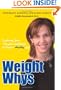 Weight Whys: Exploring Your Thoughts and Beliefs to Create a Healthy Life