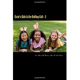 Essie's Kids & the Rolling Calf - 2: Island Style Storybook