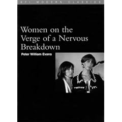 "Women on the Verge of a Nervous Breakdown" (BFI Modern Classics)
