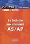 La biologie aux concours AS/AP