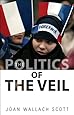 The Politics of the Veil (The Public Square)