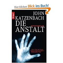 Die Anstalt: Psychothriller