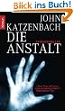 Die Anstalt: Psychothriller