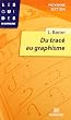 Du trac� au graphisme. Moyenne section
