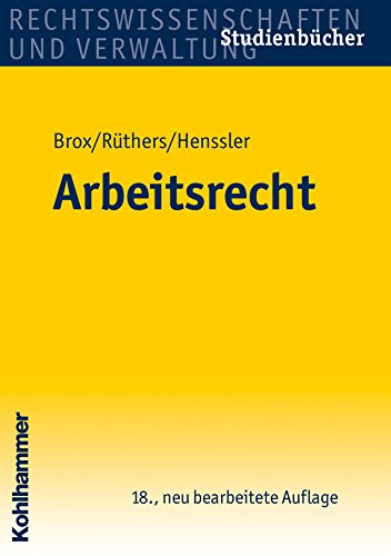 Arbeitsrecht (Studienbücher Rechtswissenschaft) (German Edition)