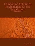 Companion Volume to the Analytical-Literal Translation: Third Edition