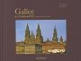 Galice & Compostelle : L'autre Finist�re