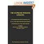 The Supreme Wisdom Lessons by Master Fard Muhammad: to His Servant, The Honorable Elijah Muhammad for the Lost-Found Nation of Islam in North America