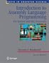 Introduction to Assembly Language Programming: From 8086 to Pentium Processors (Undergraduate Texts in Computer Science)