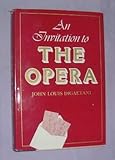 An invitation to the opera