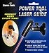 Tools & Hardware : Power Tool Laser Guide
