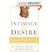 Intimacy & Desire: Awaken the Passion in Your Relationship