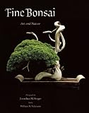 Fine Bonsai: Art  Nature