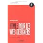 HTML5 pour les web designers de Charles Robert